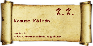 Krausz Kálmán névjegykártya